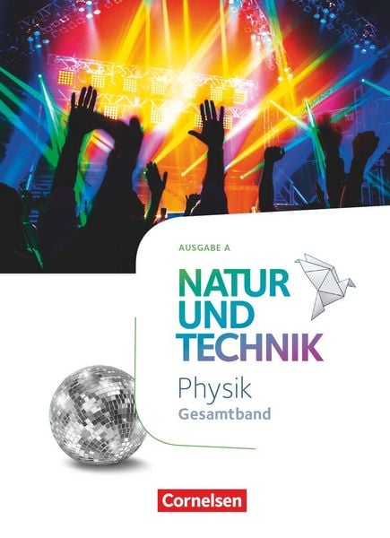 Produktbild: Natur und Technik - Physik Neubearbeitung - Ausgabe A - Gesamtband