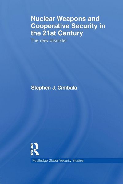 Produktbild: Nuclear Weapons and Cooperative Security in the 21st Century