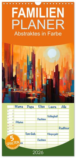 Familienplaner 2026 - Abstraktes in Farbe mit 5 Spalten (Wandkalender, 21 x 45 cm) CALVENDO