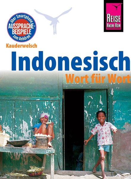 Produktbild: Indonesisch - Wort f&uuml;r Wort: Kauderwelsch-Sprachf&uuml;hrer von Reise Know-How