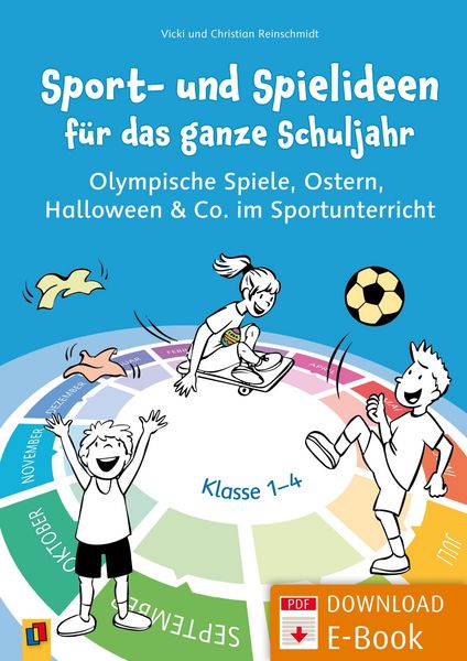 Produktbild: Sport- und Spielideen f&uuml;r das ganze Schuljahr