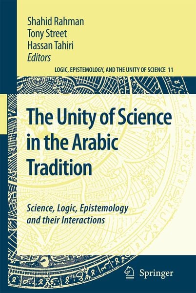 Produktbild: The Unity of Science in the Arabic Tradition