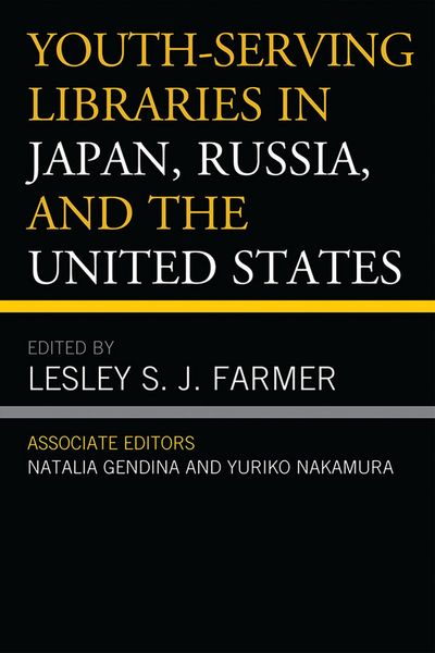 Produktbild: Youth-Serving Libraries in Japan, Russia, and the United States