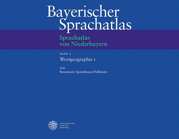Produktbild: Sprachatlas von Niederbayern (SNiB) / Wortgeographie I: Der Mensch und sein Umfeld