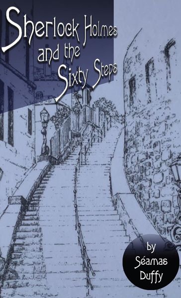 Produktbild: Sherlock Holmes and The Sixty Steps