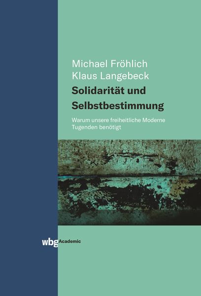 Produktbild: Solidarit&auml;t und Selbstbestimmung