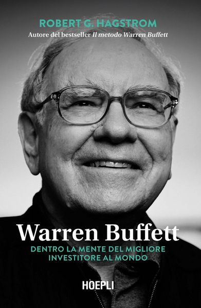 Produktbild: Warren Buffett. Dentro la mente del migliore investitore al mondo