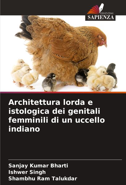 Produktbild: Architettura lorda e istologica dei genitali femminili di un uccello indiano