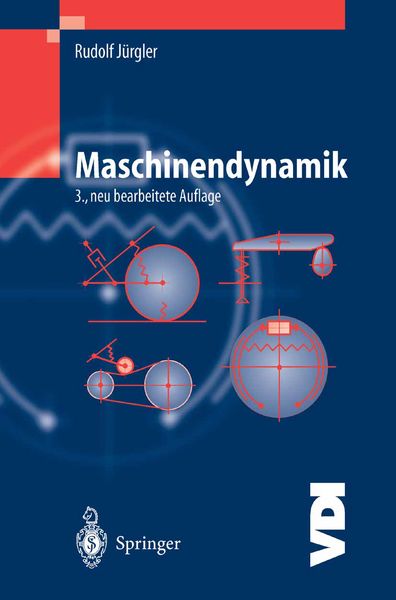 Maschinendynamik, Taschenbuch von Rudolf Jürgler, Springer Berlin, 9783642622595
