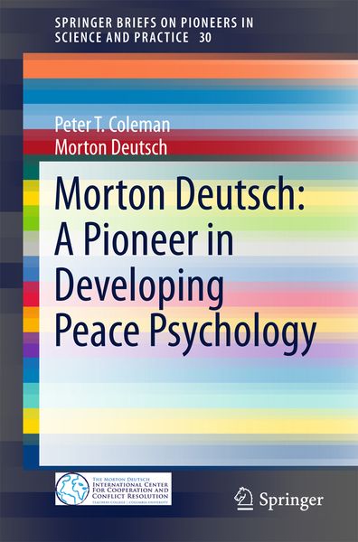 Produktbild: Morton Deutsch: A Pioneer in Developing Peace Psychology