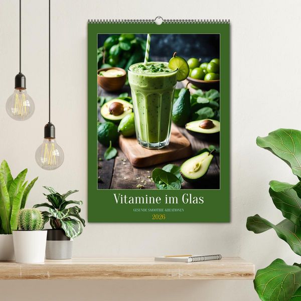 Produktbild: Vitamine im Glas - Gesunde Smoothie Kreationen (Wandkalender 2026 DIN A2 hoch), CALVENDO Monatskalender