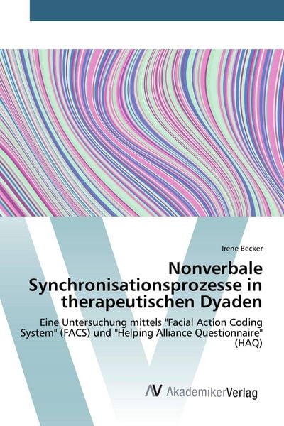 Produktbild: Nonverbale Synchronisationsprozesse in therapeutischen Dyaden