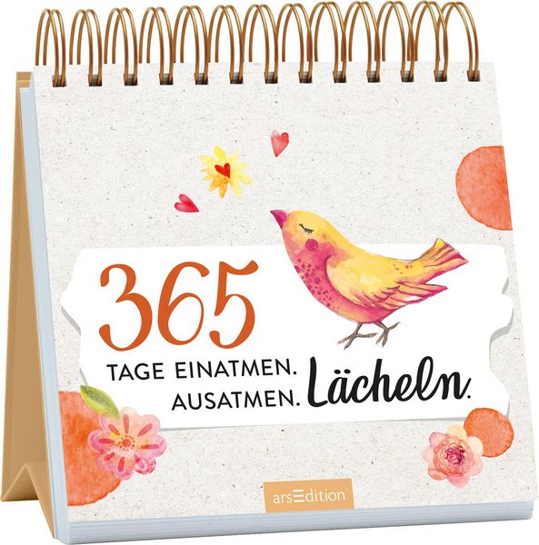 365 Tage einatmen. Ausatmen. Lächeln., Gebundene Ausgabe von , arsedition, 978-3-8458-6642-0