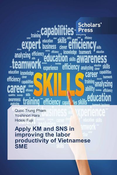 Produktbild: Apply KM and SNS in improving the labor productivity of Vietnamese SME