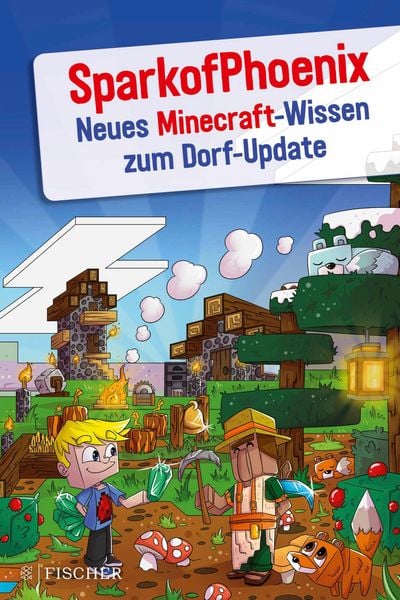 Produktbild: SparkofPhoenix: Neues Minecraft-Wissen zum Dorf-Update
