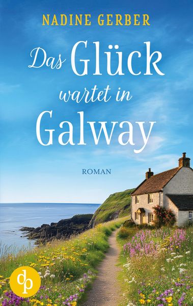 Produktbild: Das Gl&uuml;ck wartet in Galway