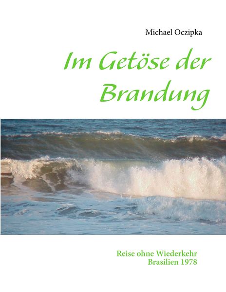 Produktbild: Im Get&ouml;se der Brandung