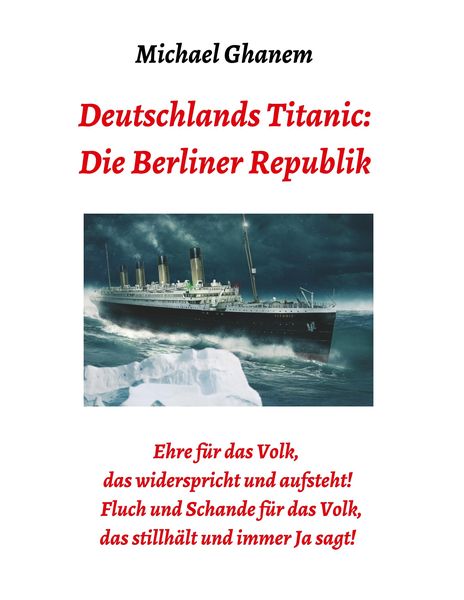 Produktbild: Deutschlands Titanic: Die Berliner Republik