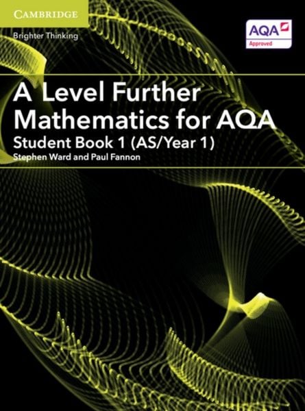 Produktbild: A Level Further Mathematics for Aqa Student Book 1 (As/Year 1)