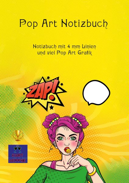 Pop Art Notizbuch, Taschenbuch von Kurt Heppke, BoD – Books on Demand, 9783756209859