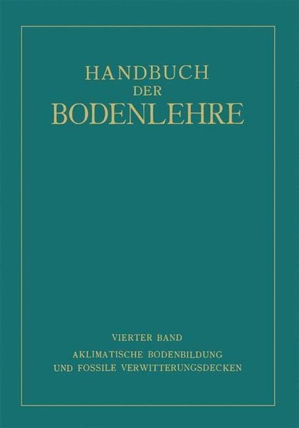 Produktbild: Aklimatische Bodenbildung und Fossile Verwitterungsdecken