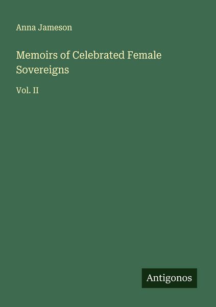 Produktbild: Memoirs of Celebrated Female Sovereigns