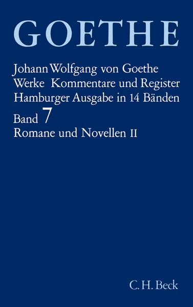 Produktbild: Goethes Werke Bd. 7: Romane und Novellen II