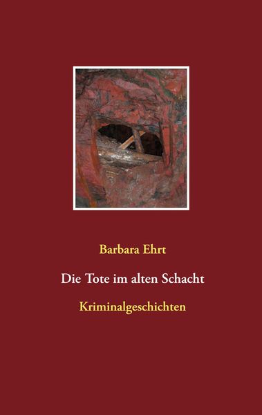 Produktbild: Die Tote im alten Schacht