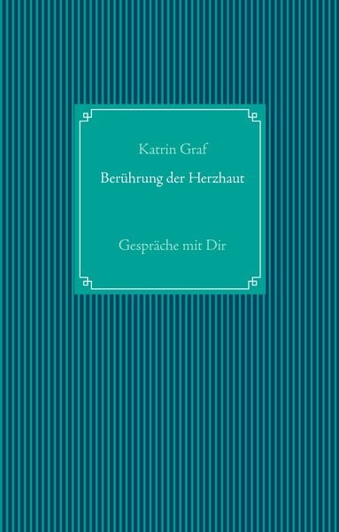 Produktbild: Ber&uuml;hrung der Herzhaut