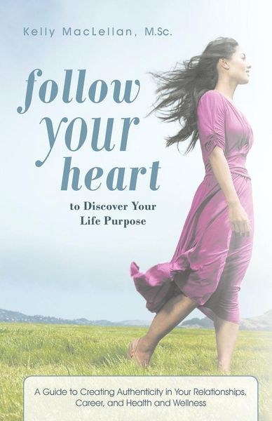 Produktbild: Follow Your Heart to Discover Your Life Purpose