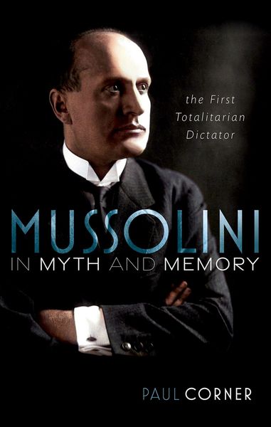 Produktbild: Mussolini in Myth and Memory