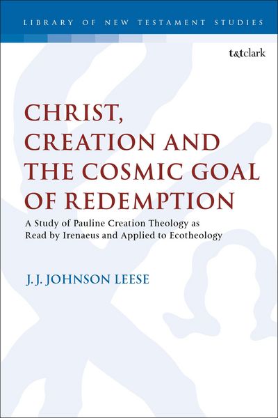 Produktbild: Christ, Creation and the Cosmic Goal of Redemption