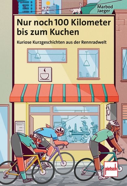 Nur noch 100 Kilometer bis zum Kuchen, Gebundene Ausgabe von Marbod Jaeger, Motorbuch Verlag, 978-3-613-50990-0