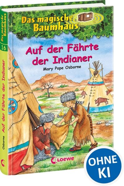 Produktbild: Das magische Baumhaus (Band 16) - Auf der F&auml;hrte der Indianer