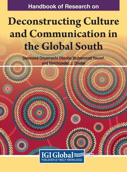 Produktbild: Handbook of Research on Deconstructing Culture and Communication in the Global South