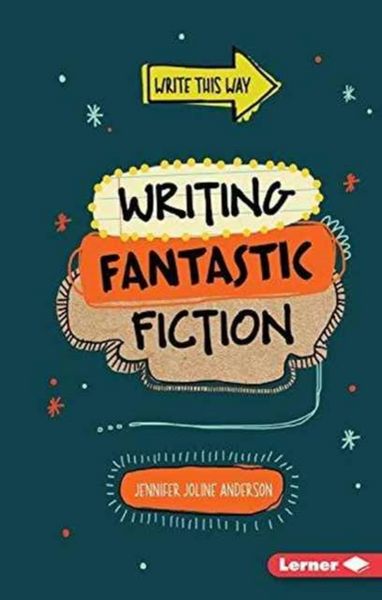 Produktbild: Anderson, J: Writing Fantastic Fiction
