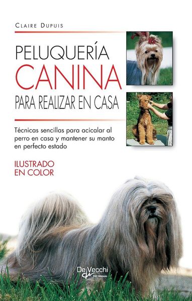 Produktbild: Peluquer&iacute;a canina para realizar en casa