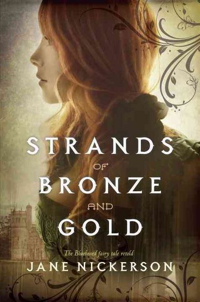 Produktbild: Nickerson, J: Strands of Bronze and Gold