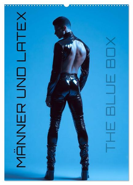 Produktbild: M&auml;nner und Latex (Wandkalender 2026 DIN A2 hoch), CALVENDO Monatskalender