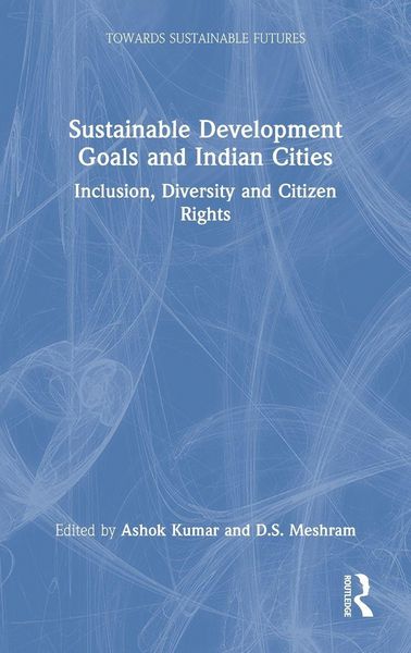 Produktbild: Sustainable Development Goals and Indian Cities