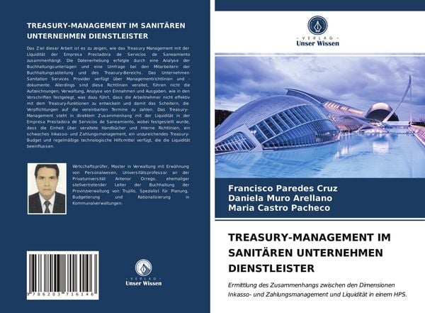 Treasury-Management im Sanitären Unternehmen Dienstleister, Taschenbuch von Francisco Paredes Cruz , Daniela Muro Arellano , Maria Castro Pacheco,