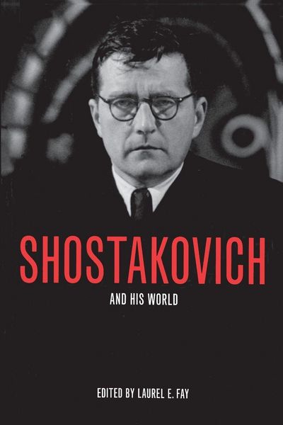 Produktbild: Shostakovich and His World