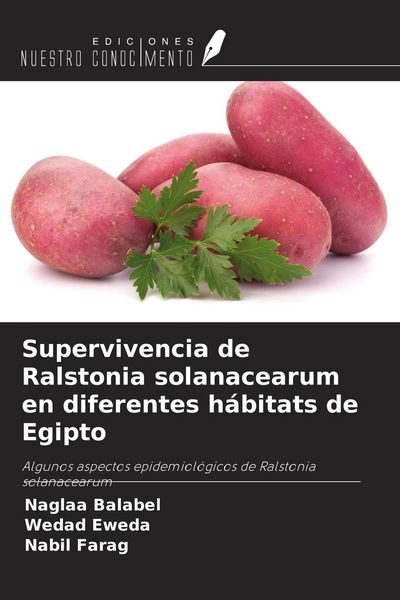 Produktbild: Supervivencia de Ralstonia solanacearum en diferentes h&aacute;bitats de Egipto