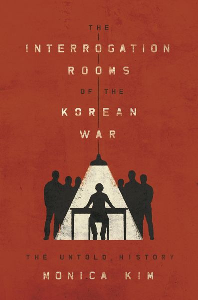 Produktbild: The Interrogation Rooms of the Korean War