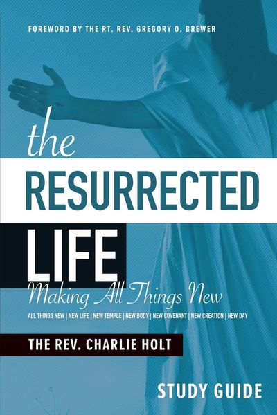 Produktbild: The Resurrected Life Study Guide
