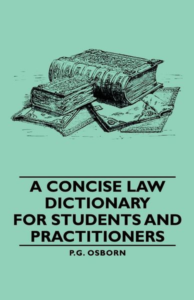 Produktbild: A Concise Law Dictionary - For Students and Practitioners