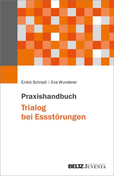 Produktbild: Praxishandbuch Trialog bei Essst&ouml;rungen