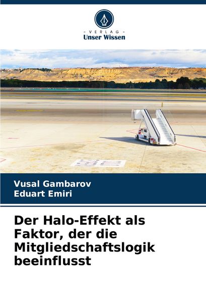 Produktbild: Der Halo-Effekt als Faktor, der die Mitgliedschaftslogik beeinflusst
