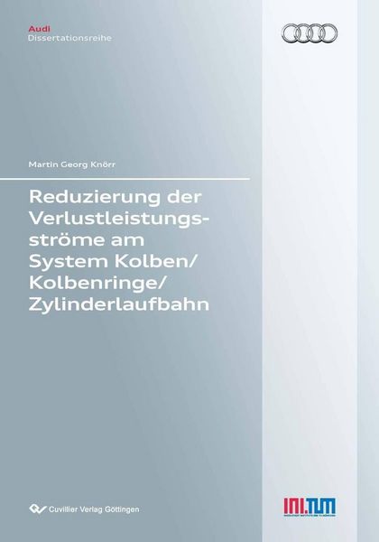 Produktbild: Reduzierung der Verlustleistungsstr&ouml;me am System Kolben/Kolbenringe/Zylinderlaufbahn
