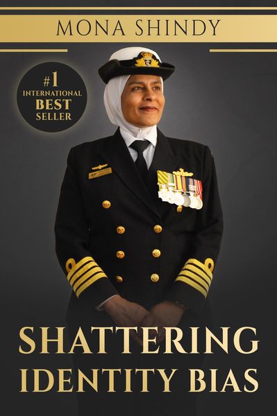 Produktbild: Shattering Identity Bias: Mona Shindy's Journey from Migrant Child to Navy Captain and Beyond